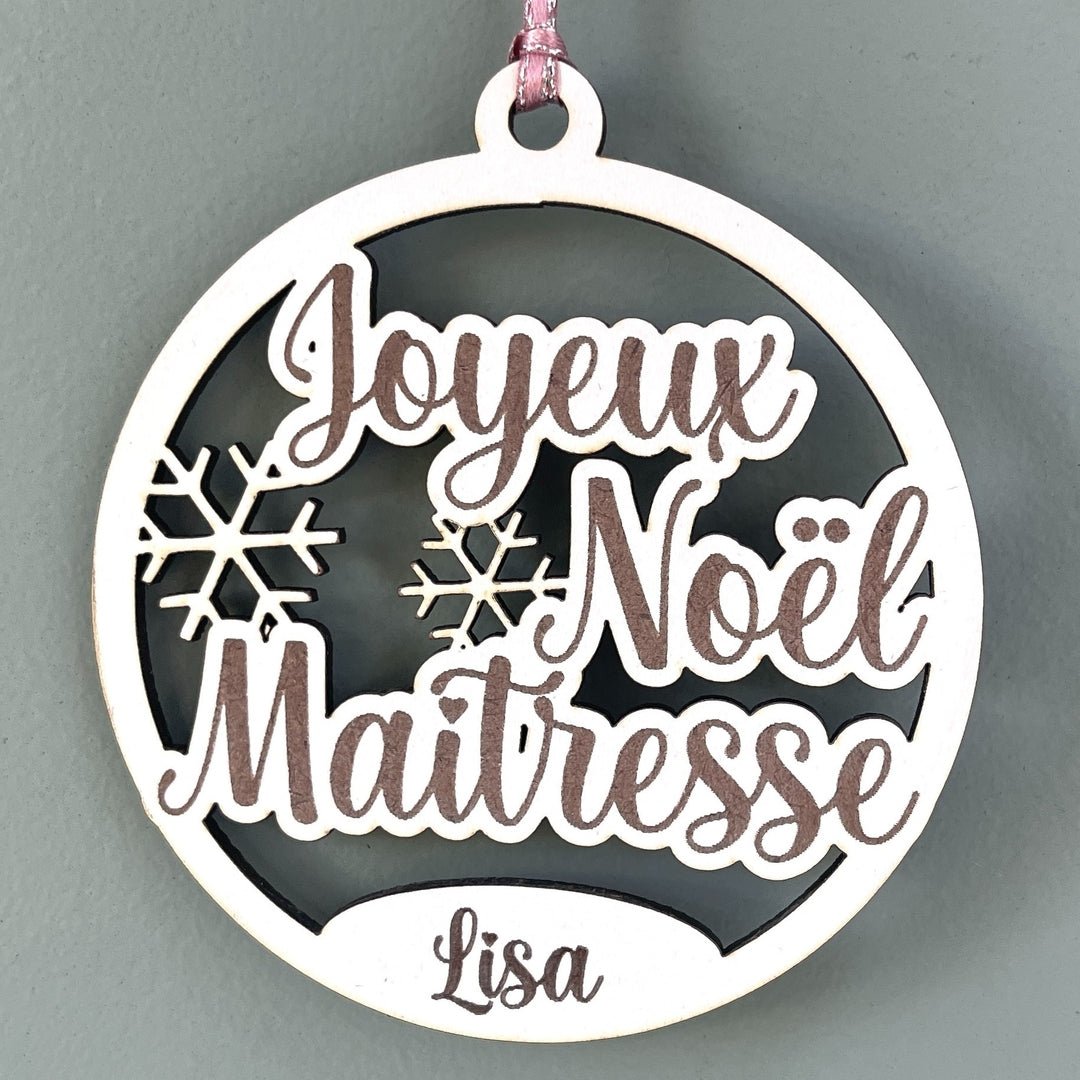 Boule de noël personnalisée en bois joyeux noël maîtresse
